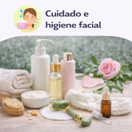 Cuidado e higiene facial